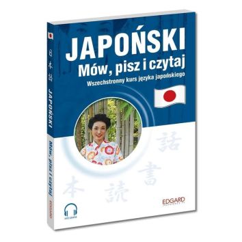 Japoński - Mów, pisz i czytaj (MP3) Wyd. III