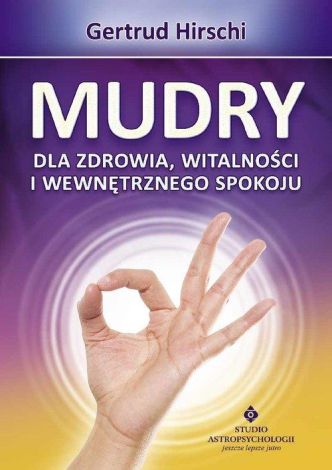 Mudry dla zdrowia witalności i wewnętrznego spokoju