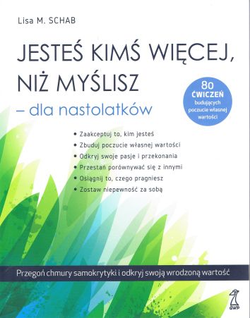 Jesteś kimś więcej, niż myślisz - dla nastolatków