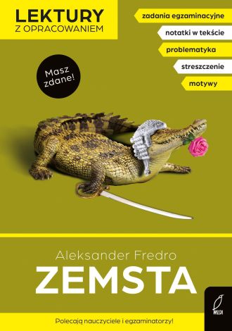 Zemsta. Lektura z opracowaniem