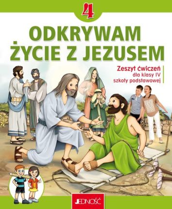 Katechizm 4 Ćwiczenia Odkrywam życie z Jezusem Nowy