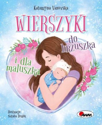 Wierszyki od brzuszka i dla maluszka