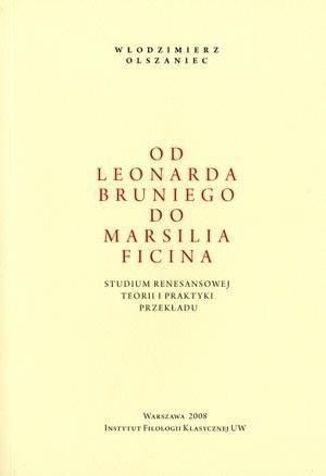 Od Leonarda Bruniego do Marsilia Ficina