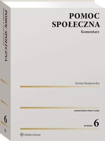 Pomoc społeczna Komentarz w.6/23