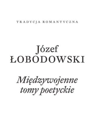 Międzywojenne Tomy Poetyckie