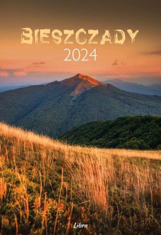 Kalendarz Bieszczady 2024 (wersja letnia)