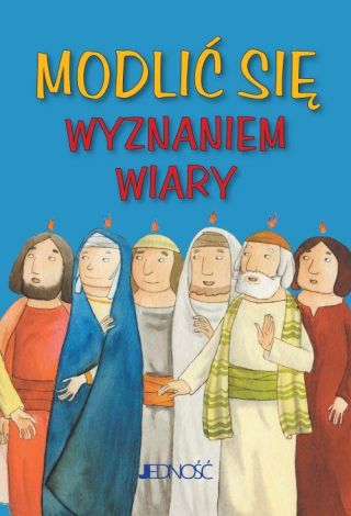 MdB - Modlić się "Wyznaniem wiary"