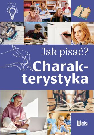 Charakterystyka. Jak pisać?