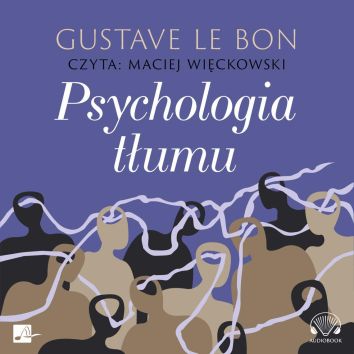 CD MP3 Psychologia tłumu (audiobook)