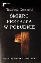 Śmierć przyszła w południe