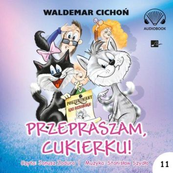 CD MP3 Przepraszam, Cukierku! (audiobook)