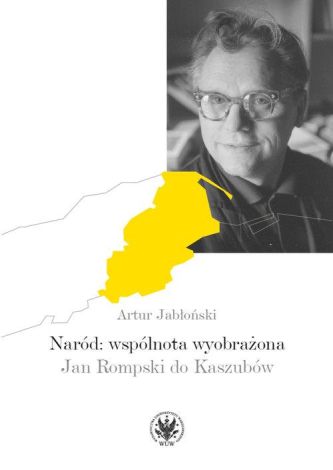 Naród wspólnota wyobrażona Jan Rompski do Kaszubów