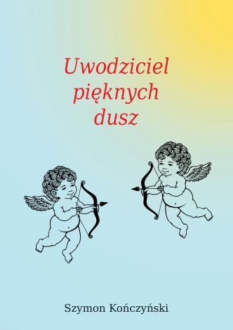 Uwodziciel pięknych dusz