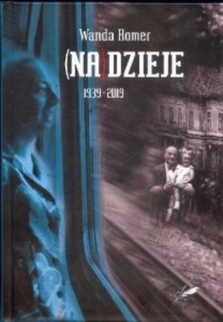 (Na)dzieje 1939-2019