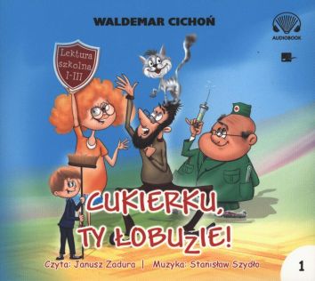 CD MP3 Cukierku, ty łobuzie! (audiobook)