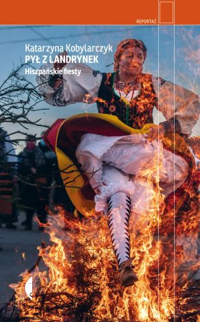 Pył z landrynek. Hiszpańskie fiesty wyd. 2