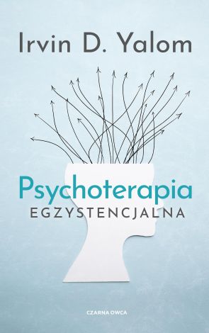 Psychoterapia egzystencjalna wyd. 2
