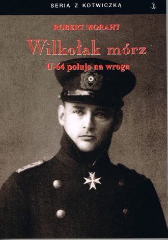 Wilkołak mórz U-64 poluje na wroga