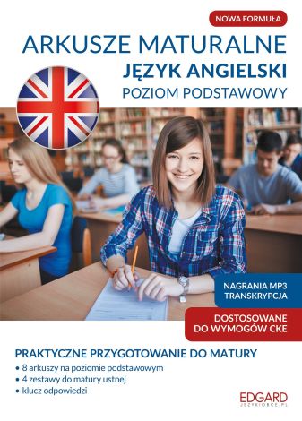 Arkusze maturalne. Język angielski. Poziom podstawowy