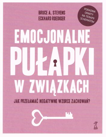 Emocjonalne pułapki w związkach. Jak przełamać negatywne wzorce zachowań?