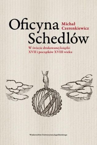 Oficyna Schedlów. W świecie książki