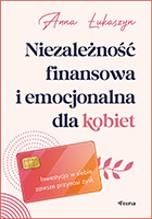 Niezależność finansowa i emocjonalna dla kobiet