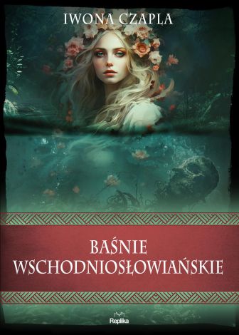 Baśnie wschodniosłowiańskie