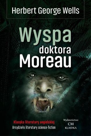 Wyspa doktora Moreau (wyd. 2024)