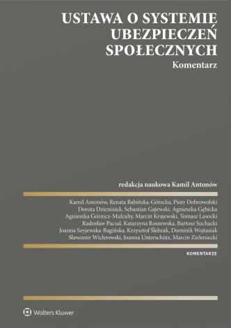 Ustawa o systemie ubezpieczeń społecznych. Komentarz