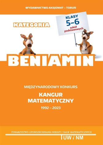 Matematyka z wesołym kangurem Beniamin Klasy 5-6 sp 2023