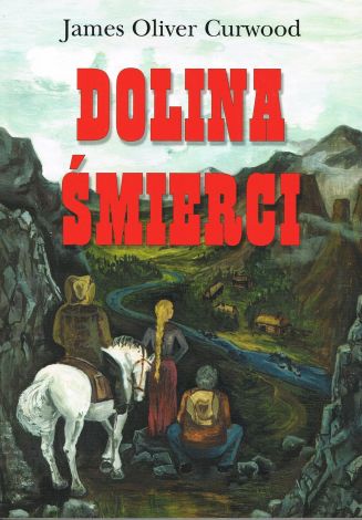 Dolina śmierci (The Hunted Woman)