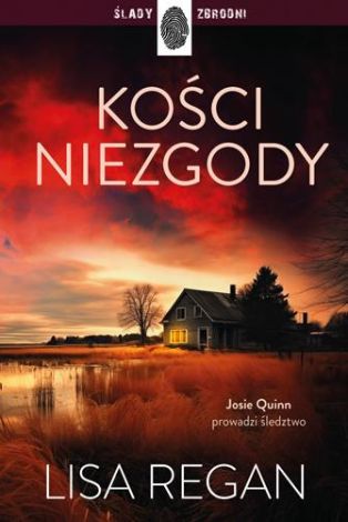 Josie Quinn Tom 5 Kości niezgody