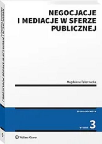 Negocjacje i mediacje w sferze publicznej w.3/24