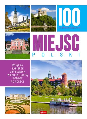 100 najpiękniejszych miejsc Polski