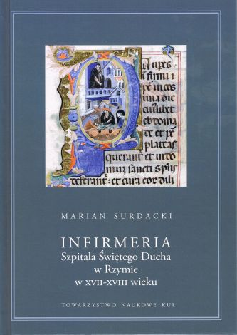 Infirmeria Szpitala Świętego Ducha w Rzymie w XVII-XVIII wieku