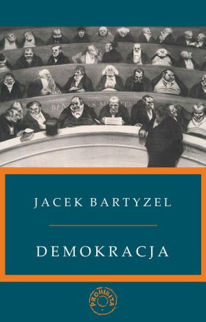 Demokracja (wyd. nowe, poprawione i uzupełnione)