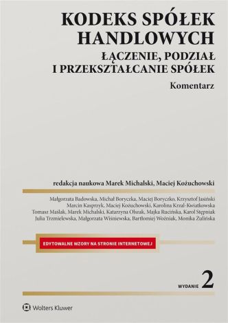 Kodeks spółek handlowych. Łączenie, podz