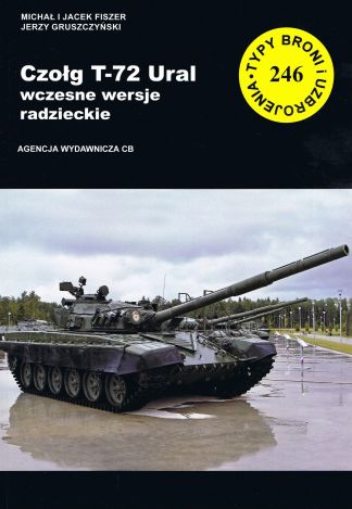 TBiU 246 Czolg T-72 Ural Wczesne wersje radzieckie