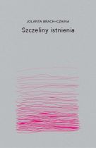 Szczeliny istnienia wyd. 2024
