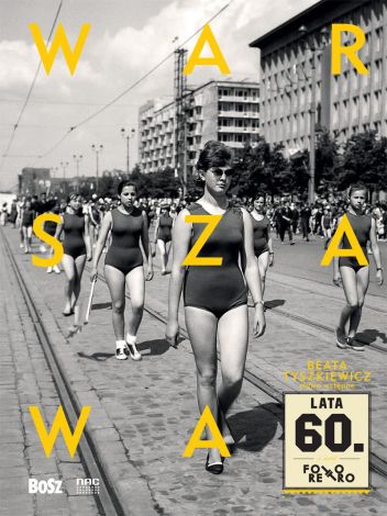 Warszawa lata 60. Foto retro