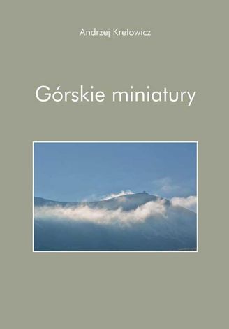 Górskie miniatury