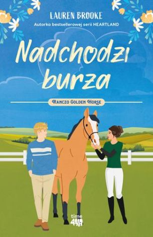 Ranczo Golden Horse Tom 2 Nadchodzi burza