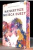 Najskrytsze miejsca duszy