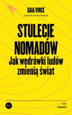 Stulecie nomadów