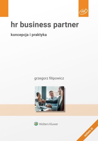 HR Business Partner Koncepcja i praktyka