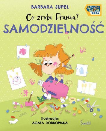 Co zrobi Frania? Tom 8 Samodzielność