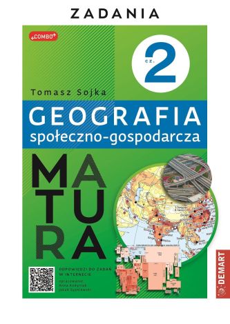 Matura zadania część 2 Geografia społeczno-gospodarcza