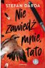 Nie zawiedź mnie, tato cz. 1