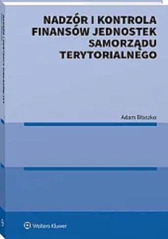 Nadzór i kontrola finansów Jednostek Samorządu Terytorialnego