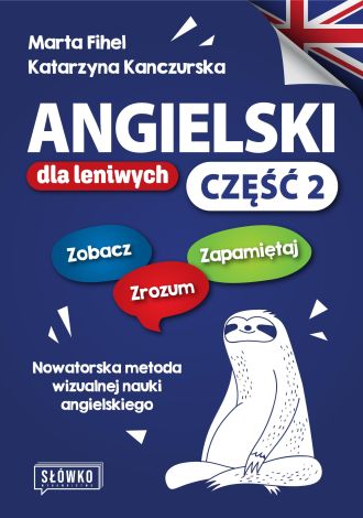 Angielski dla leniwych. Podręcznik i ćwiczenia część 2